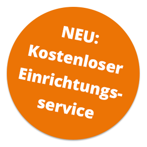 Neu: Kostenloser Einrichtungsservice