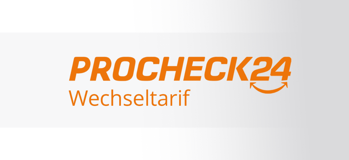 Wechseltarif von PROCHECK24